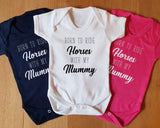 three onesuits that say born to ride horses with my mummy