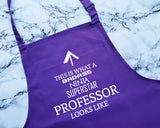 This Is What A Badass Professor Looks Like Apron Gift Cooking Baking BBQ For College University Teacher Lecturer Science History Arts AP0791