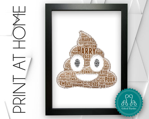 Personalised PRINTABLE Poop Emoji Gifts Word Art Wall Print - Smiley Poop Gifts Wall Prints Digital Download Prints DDNP003