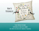 Teacher Appreciation Gift Thank You Cushion Gift - End of School Throw Pillow Gift For Teachers Gift CS211