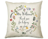 Teacher Appreciation Gift Thank You Cushion Gift - End of School Throw Pillow Gift For Teachers Gift CS211