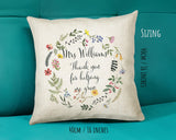 Teacher Appreciation Gift Thank You Cushion Gift - End of School Throw Pillow Gift For Teachers Gift CS211