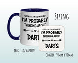 I'm Probably Thinking About Darts Mug Gift 11oz Coffee Mug Gift Idea For Darts Team Player Pub Darts Dart Board For Him Her MG0276