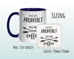 Instant Architect Just Add Coffee Mug Gift 11oz Coffee Mug Gift Idea For Architecture Design Student Construction Building MG0306