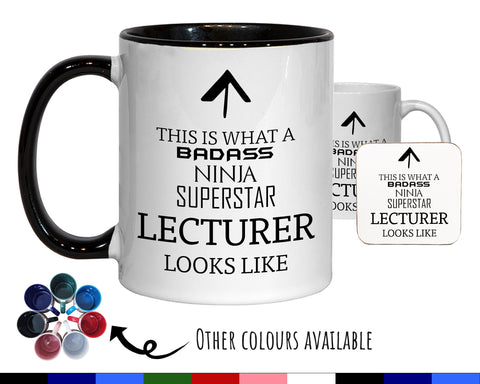This Is What A Badass Lecturer Looks Like 11oz Coffee Mug Tea Gift Idea For Professor College University Teacher Assistant Business MG0797