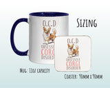 Corgi Gift Mug - Ceramic Coffee Tea Chocolate Mug Coaster - Obsessive Corgi Disorder Design for Dog Mum Dad Owner Secret Santa Gift MG0908