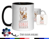 Corgi Gift Mug - Ceramic Coffee Tea Chocolate Mug Coaster - Obsessive Corgi Disorder Design for Dog Mum Dad Owner Secret Santa Gift MG0908