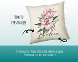 Personalised Lily Flowers Cushion Gift Printed Name Design - Cushion Throw Pillow Gift For Sitting Room Bedroom Birthday Gift CS491