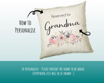 Personalised Reserved For Grandma Cushion Gift Printed Name Design - Cushion Throw Pillow Gift For Nan Nanny Granny Christmas Gift CS053