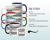 I'm Probably Thinking About The Impending Apocalypse Mug Gift 11oz Coffee Mug Gift Idea For Prepper Zombie Movie Fan Hunter MG0299