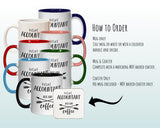 Instant Accountant Just Add Coffee Mug Gift 11oz Coffee Mug Gift Idea For Accountant Bookkeeper Accounts Department For Him Her MG0302