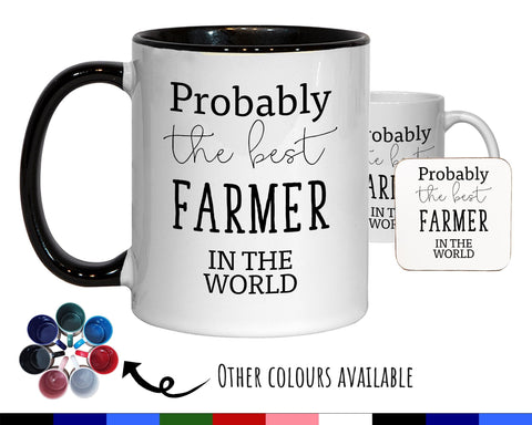 Probably The Best Farmer In The World 11oz Coffee Mug Tea Gift Idea For Dairy Farming Crop Potato Fruit Cattle Farm Owner Worker MG0439