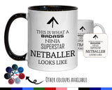 This Is What A Badass Netballer Looks Like 11oz Coffee Mug Tea Gift Idea For Netball Team Player Coach Instructor School Champions MG0760
