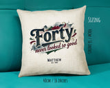 40th Birthday Gift for Men - Personalised Cushion Age 40 Masculine Vintage Design - Gift for Dad Husband Forty Never Looked So Good BGB40
