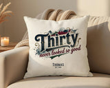 30th Birthday Gift for Men - Personalised Cushion Age 30 Masculine Vintage Design - Gift for Dad Husband Thirty Never Looked So Good BGB30