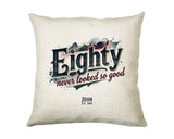 80th Birthday Gift for Men - Personalised Cushion Age 80 Masculine Vintage Design - Gift for Dad Husband Eighty Never Looked So Good BGB80