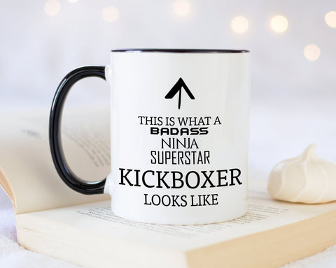 This Is What A Badass Kick Boxer Looks Like 11oz Coffee Mug Tea Gift Idea For Kickboxing Boxing Sensei Coach Instructor MMA Fighter MG0751