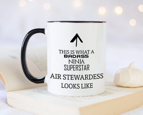 This Is What A Badass Air Stewardess Looks Like 11oz Coffee Mug Tea Gift Idea For Cabin Crew Flight Attendant Commercial Airline MG0789