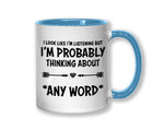 I'm Probably Thinking About Cricket Mug Gift 11oz Coffee Mug Gift Idea For Cricket Team Player Captain Coach Manager For Him Her MG0278