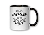 Instant Engineer Just Add Coffee Mug Gift 11oz Coffee Mug Gift Idea For Software Electrical Mechanical Robotics Engineer For Him Her MG0328