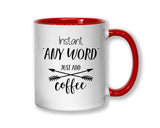 Instant Engineer Just Add Coffee Mug Gift 11oz Coffee Mug Gift Idea For Software Electrical Mechanical Robotics Engineer For Him Her MG0328