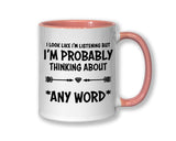 I'm Probably Thinking About Cricket Mug Gift 11oz Coffee Mug Gift Idea For Cricket Team Player Captain Coach Manager For Him Her MG0278