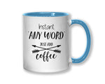 Instant Economist Just Add Coffee Mug Gift 11oz Coffee Mug Gift Idea For Economics Student Business Manager Professor For Him Her MG0401